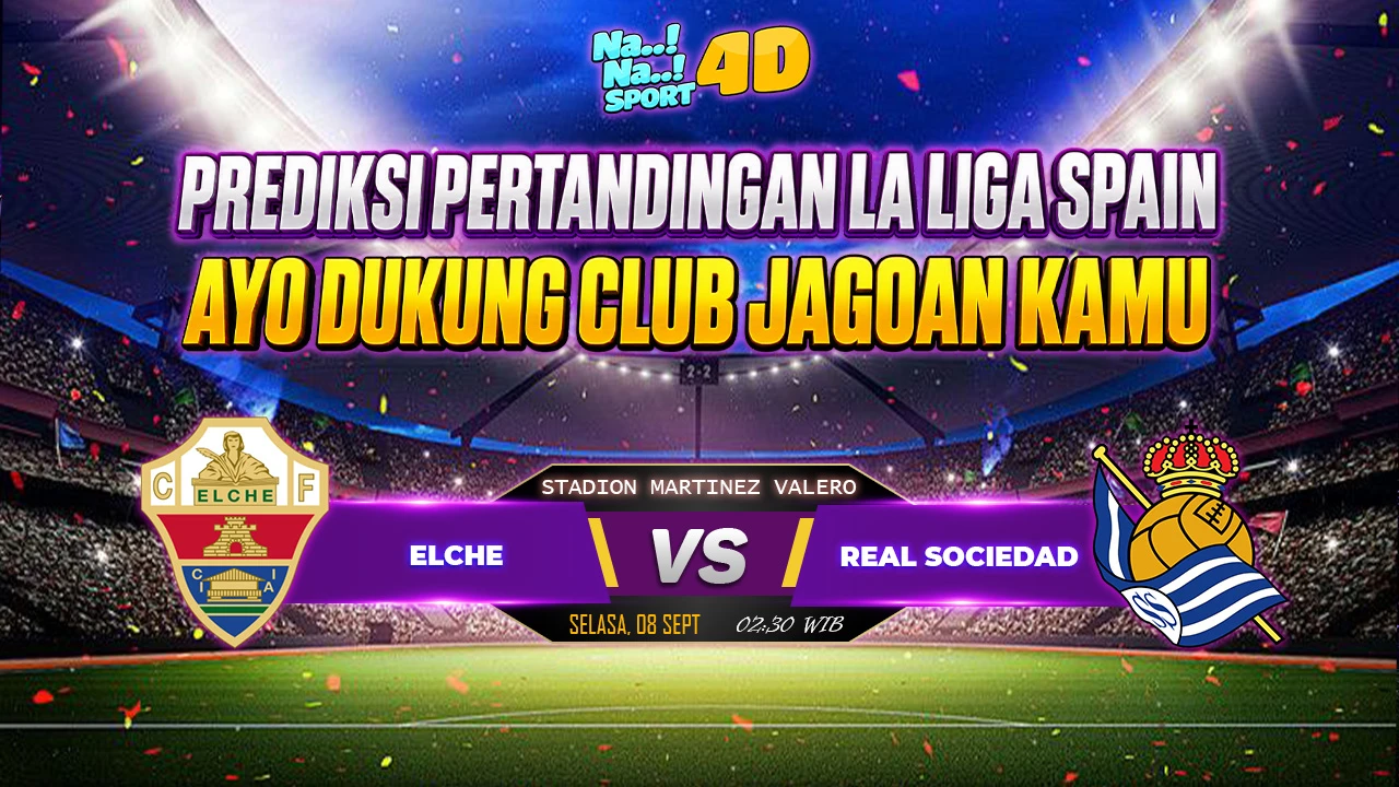 Prediksi Skor pertandingan LA LIGA SPAIN  ( Elche VS Real Sociedad  )